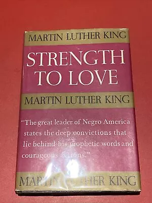 Strength To Love By Martin Luther King Jr. 1963 First Edition First Printing DJ • $120