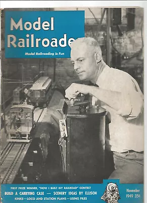 Model Railroader Magazine November 1949 • $4.99