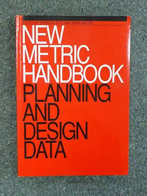 New Metric Handbook: Planning And Design Data | Book | Great Condition • £35.99