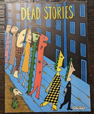 DEAD STORIES By Mark Beyer Self Published 1st Edition 1992 • $99