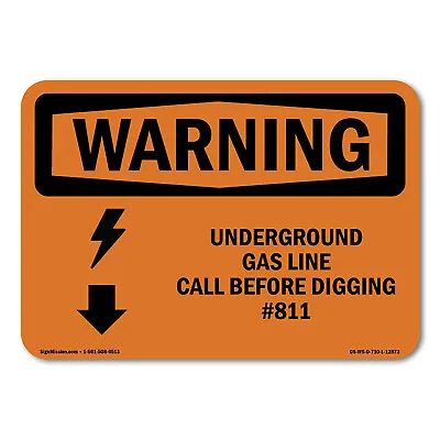 Underground Gas Line Call #811 ANSI Warning Sign Metal Plastic Decal • $5.99