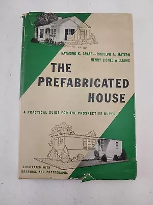 1947 The PREFABRICATED HOUSE Mid Century Homes Drawings Photos Plans GRAFF HCDJ • $74.90