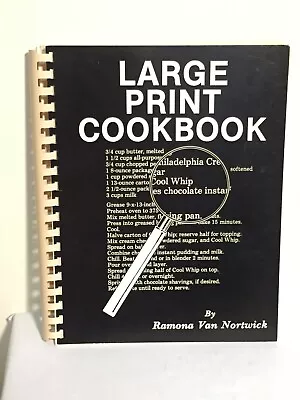 Large Print Cookbook Ramona Van Nortwick Spiral Soft Cover Signed • $19.99