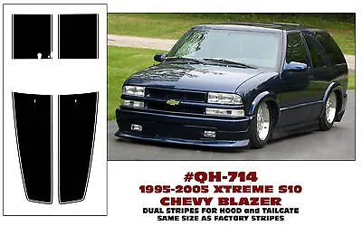 Qh-714 1995 2005 Chevy S10 Blazer Xtreem - Dual Hood & Tailgate Stripe Kit • $149.95