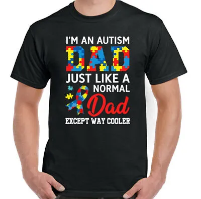 AUTISM T-SHIRT Awareness Day Autistic Dad Daddy Mens Unisex Tee Top Fathers Day • £10.99