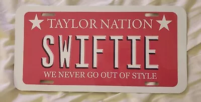 Taylor Swift Fans Swiftie Metal License Plate Brand New Unique & RARE Gift! • $14.89