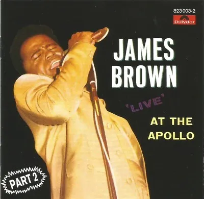 James Brown - Live At The Apollo Part 2 Original West German Pressed CD Album • £10