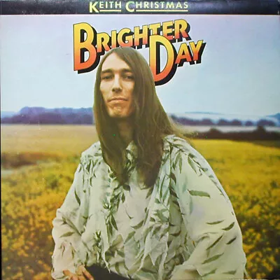 Keith Christmas - Brighter Day LP (Vinyl) • £14.98