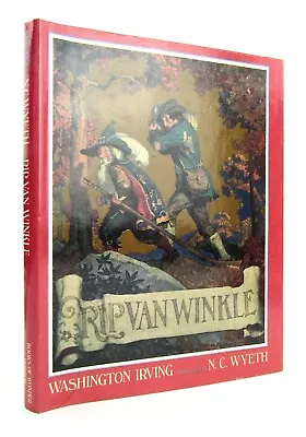 RIP VAN WINKLE Washington Irving & N.C. Wyeth Books Of Wonder HBDJ 1987 VGC L2 • $20