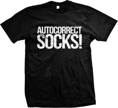 £10.40 • Buy Autocorrect SOCKS! Typos On Phone Messages- Funny Sayings Slogans Mens T-shirt