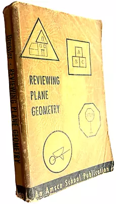 Reviewing Plane Geometry By Isidore Dressler - Paperback Book - AMSCO School Pub • $11.99