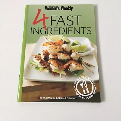 4 Fast Ingredients Cookbook Mini Size Australian Women's Weekly • $10