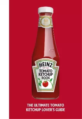 The Heinz Tomato Ketchup Book (Hardback) (US IMPORT) • $36.37