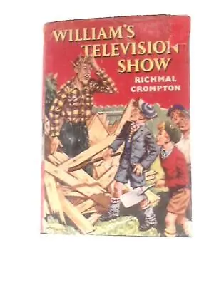 £11.99 • Buy William's Television Show (Richmal Crompton - 1958) (ID:06382)