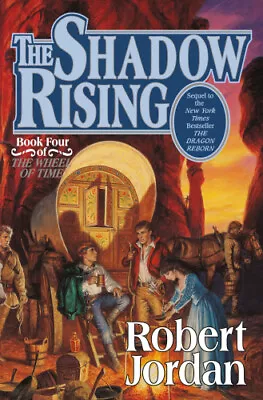 The Shadow Rising: Book Four Of 'the Wheel Of Time' By Jordan Robert • $79.49