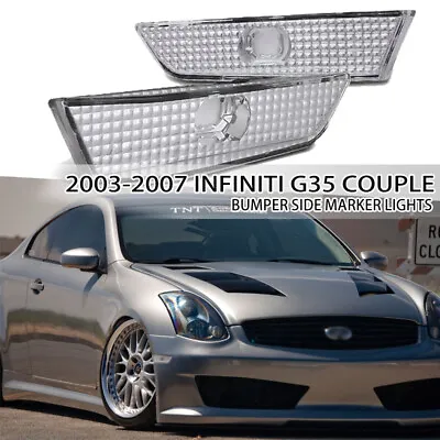 For 2003-2007 INFINITI G35 Couple Clear Lens Side Marker Lights Bumper Side Lamp • $11.25