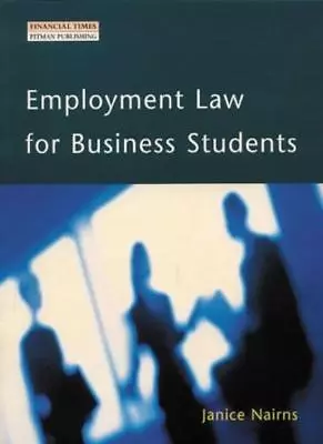 Employment Law For Business Students-Janice Nairns • £3.27