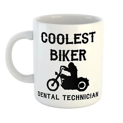 Coolest Biker Dental Technician Motorcycle Lovers Mug Personalised Gift Fun • £12.99