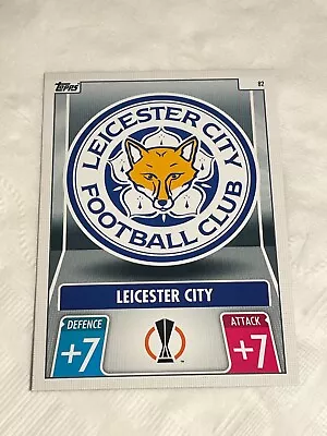 2021-22 Topps Match Attax UCL -  82 Team Badge - Leicester City FC • $0.99