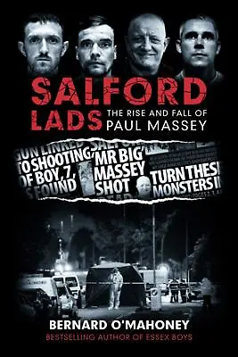 Salford Lads: The Rise And Fall Of Paul Massey • £18.41