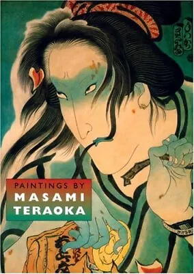 Paintings By Masami Teraoka By James T. Ulak (paperback) • $41.99