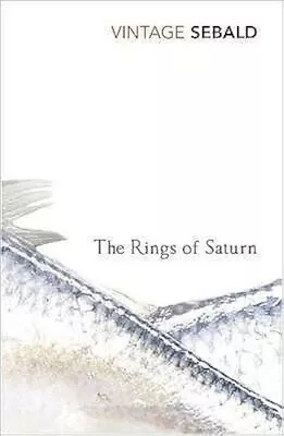 The Rings Of Saturn By W.G. Sebald (Paperback) • $27.50