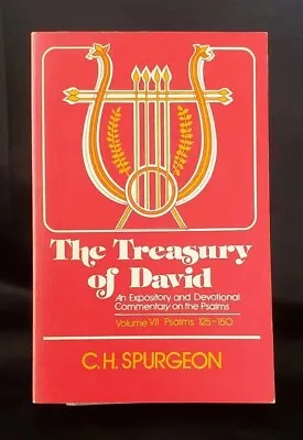 THE TREASURY OF DAVID  VOL. VII PSALMS 125-150 - C.H. SPURGEON HC W. DJ • $12