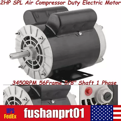 2HP SPL Air Compressor Duty Electric Motor 3450RPM 56Frame 5/8  Shaft 1 Phase US • $129