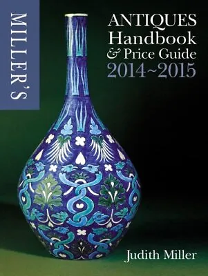 Miller's Antiques Handbook & Price G... Miller Judith • £8.99