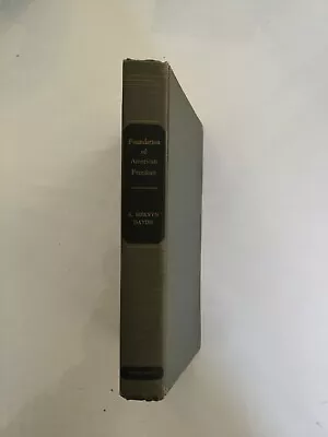 Foundations Of American Freedom.  A. Mervyn Davies.  1st Ed. 1955 • £10.37