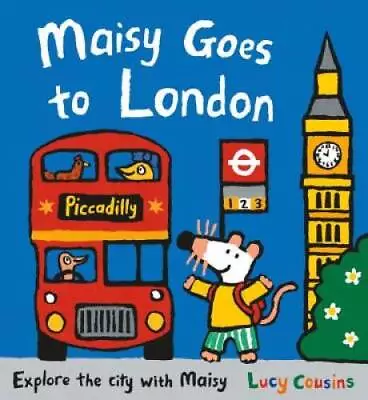 Maisy Goes To London: A Maisy First Experiences Book - Hardcover - GOOD • $4.32