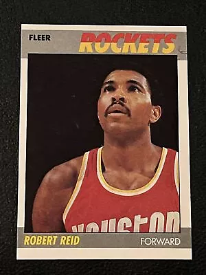 ROBERT REID 1987 HOUSTON ROCKETS 87-88 FLEER BASKETBALL #91 Of  132 PACK FRESH • $1.01