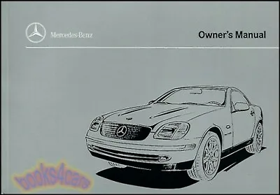 1999 Mercedes Slk230 Owners Manual Kompressor Book Slk 230 Handbook Benz 1999 Mb • $57.75