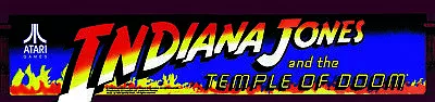 Indiana Jones And The Temple Of Doom Arcade Marquee For Backlit Sign • $15.75