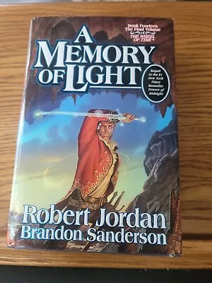 Signed  A Memory Of Light By Jordan & Sanderson Hardcover 1st Edition 2013 • $20