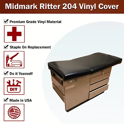 Midmark Ritter Exam 204 Replacement Vinyl Upholstery Cover  - STAPLE ON • $199.99