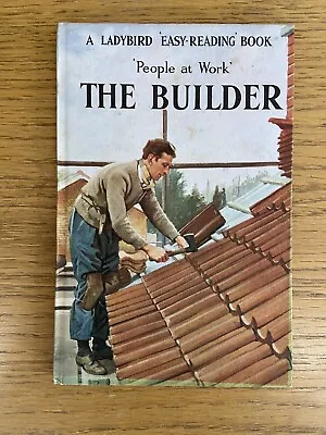 Ladybird Book People At Work Series 606B The Builder 2/6 Version Vgc • £6.50