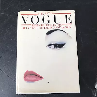 The Art Of Vogue Photographic Covers Fifty Years First US Edition • $20