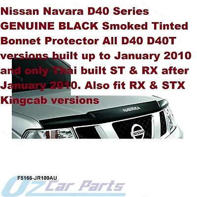 GENUINE Smoked Tinted BLACK Bonnet Protector FOR Nissan Navara D40 THAI MNT YD25 • $219