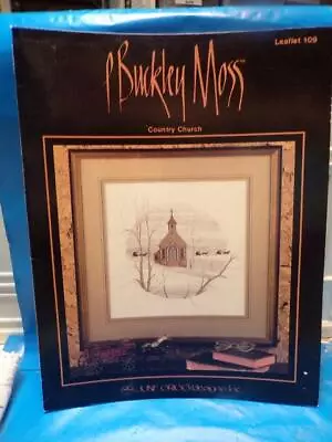 P Buckley Moss COUNTRY CHURCH Cross Stitch Leaflet June Grigg Designs No 109 • $8.99