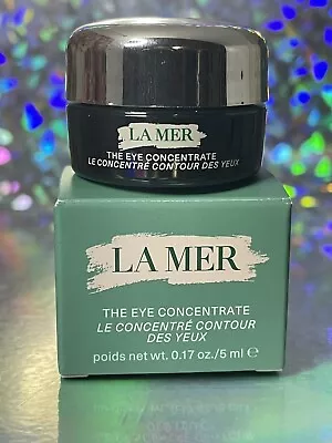 La Mer The Eye Concentrate 5ml Travel Size 1/3 Full Size Fresh • $24.99