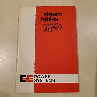 Vtg 1967 CE Power Systems Steam Tables TIS-2962 Booklet Foldout Mollier Diagram • $5