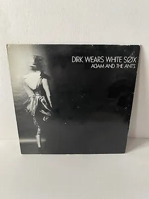 Adam And The Ants Dirk Wears White Sox 12” Vinyl LP #P1979 • £20