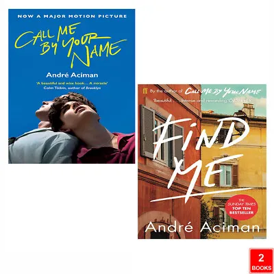 Call Me By Your Name Book Series 2 Books Collection Set By Andre Aciman NEW • $35.23