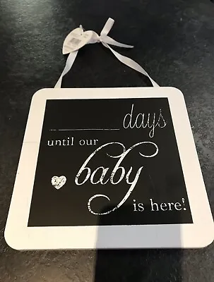 Countdown Til Baby Chalkboard New With Tags  • £4.99