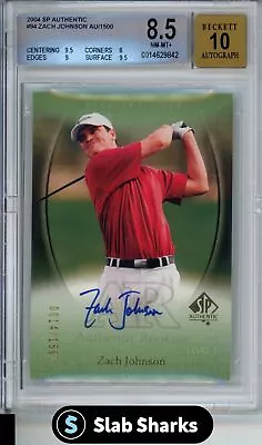 2004 Sp Authentic Zach Johnson Rookie Auto Level 2 /1500 Bgs 8.5 Auto 10 • $7.66