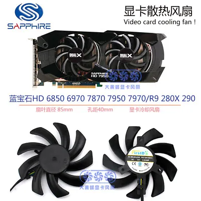 Sapphire HD6850 6970 7870 7950 HD7970 R9 280X 290 Graphics Cooling Fan • $33.52