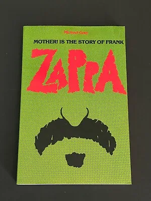 $11 • Buy Mother! Is The Story Of Frank Zappa