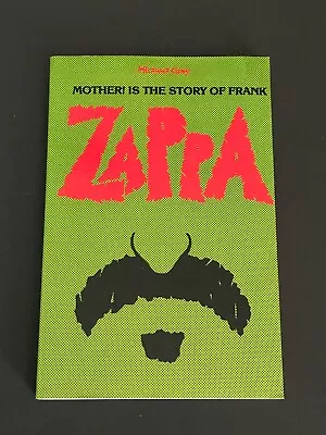 $11 • Buy Mother! Is The Story Of Frank Zappa