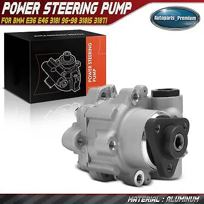 Power Steering Pump For BMW E36 E46 318i 1996-1998 318is 318ti 1996 1997-1999 • $58.99
